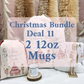 Christmas Bundle Deal 11 - 2 Personalised 12oz Mugs