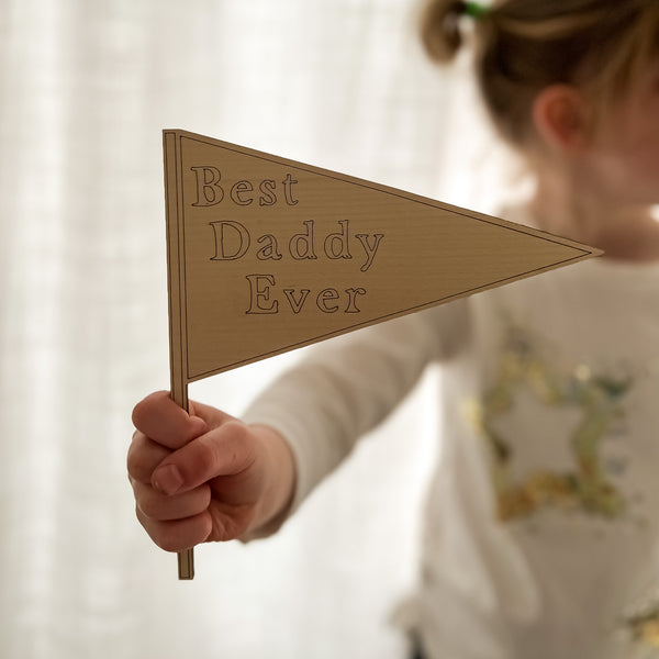 Best Daddy Ever Flag